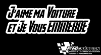 Sticker J'aime ma voiture et je vous emmerde